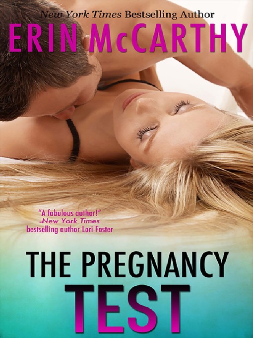 Title details for The Pregnancy Test by Erin McCarthy - Available